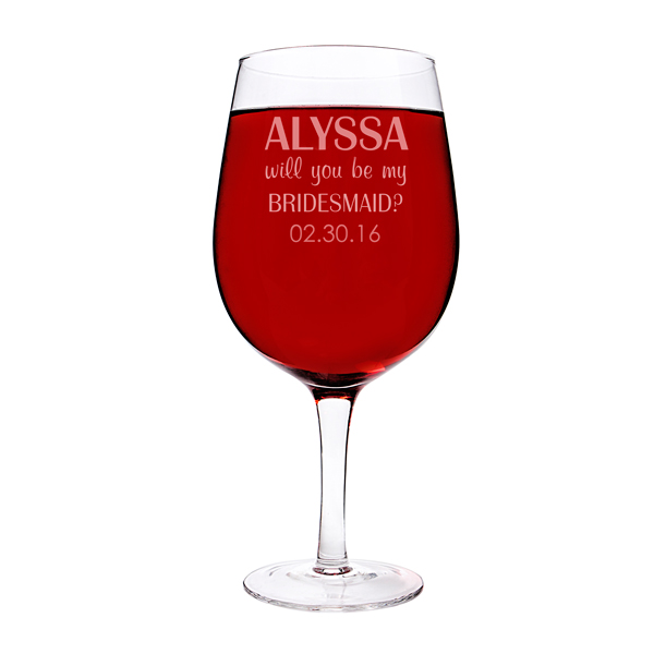 Personalized Will You Be My Bridesmaid? 25 oz. XL Wine Glass