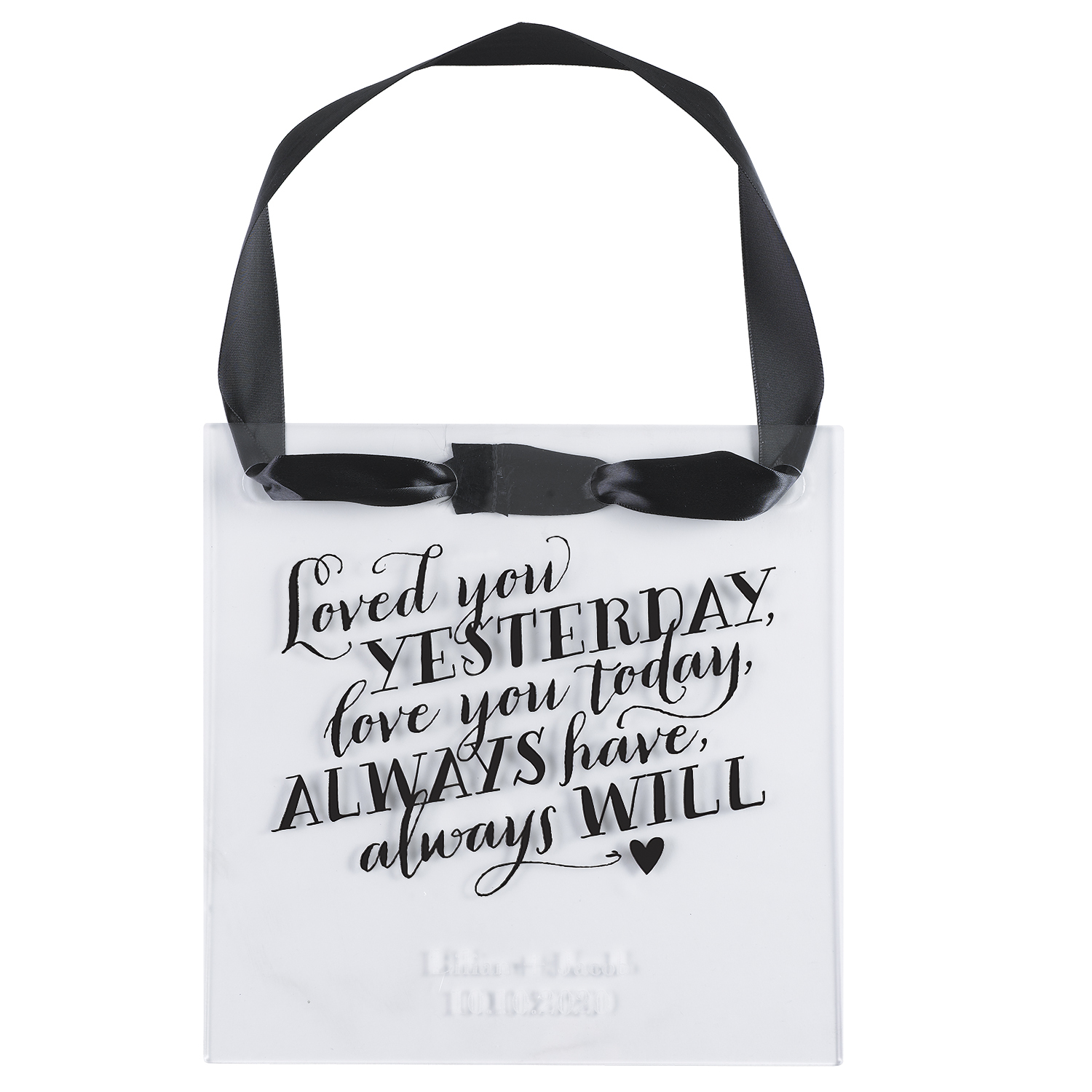 Love You Always - Acrylic Hanging Sign