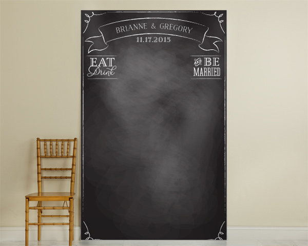 Personalized Chalkboard Photo Backdrop - "Eat Drink & Be Married"